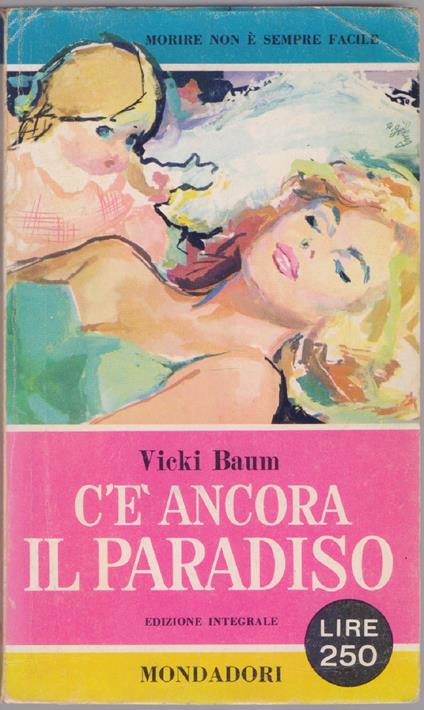 C'è ancora il paradiso - Vicki Baum - Vicki Baum - copertina