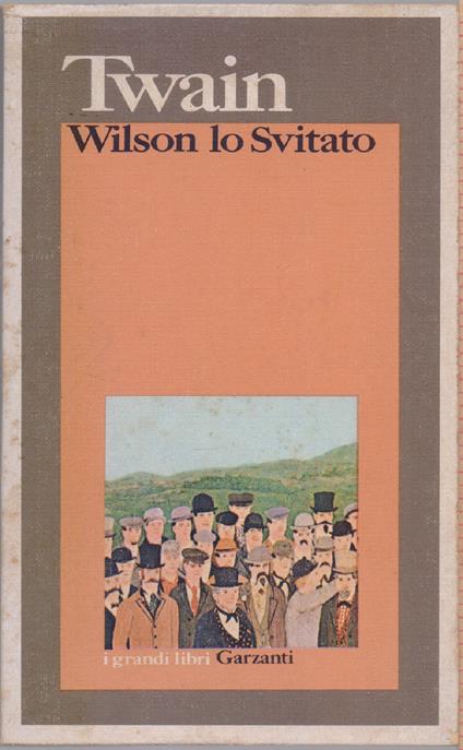 Wilson lo svitato - Mark Twain - Mark Twain - copertina