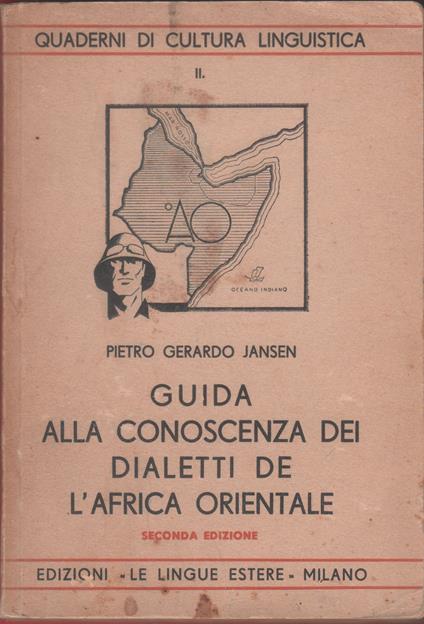 Guida alla conoscenza dei dialetti de l'Africa Orientale - Pietro Gerardo Jansen - copertina