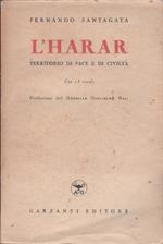 L' Harar territorio di pace e di civiltà Forniture assortite - Fernando Santagata