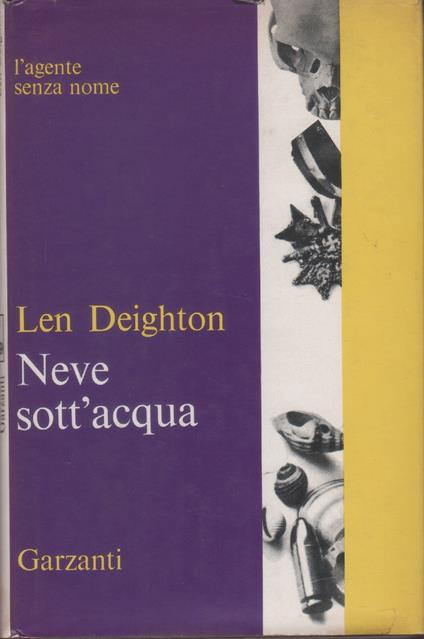 Neve sott'acqua - Len Deighton - Len Deighton - copertina
