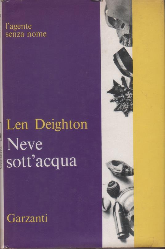 Neve sott'acqua - Len Deighton - Len Deighton - copertina