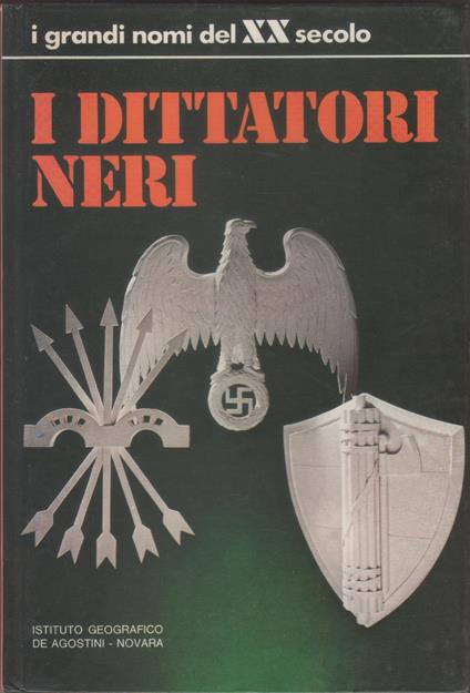 I dittatori neri - Enzio Biagi - copertina