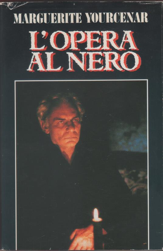 L' opera al nero - Marguerite Yourcenar - Marguerite Yourcenar - copertina