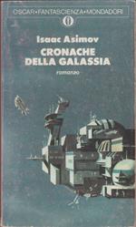 Cronache dalla galassia - Isaac Asimov