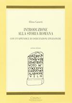 Introduzione alla storia romana. Con un'appendice di esercitazioni epigrafiche
