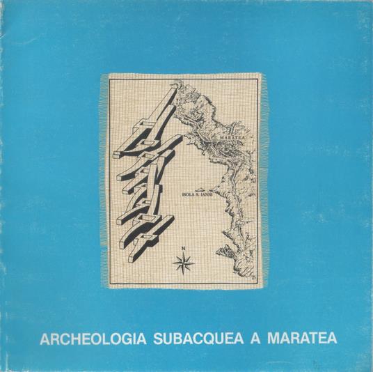 Archeologia subacquea a Maratea. Catalogo della mostra - copertina