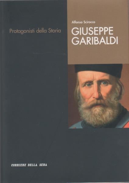 Giuseppe Garibaldi - Alfonso Scirocco - Alfonso Scirocco - copertina