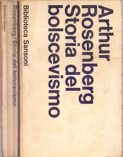 Storia del Bolscevismo - Arthur Rosenberg - Arthur Rosenberg - copertina