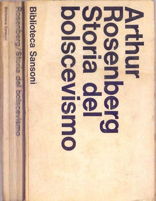 Storia del Bolscevismo - Arthur Rosenberg - Arthur Rosenberg - copertina
