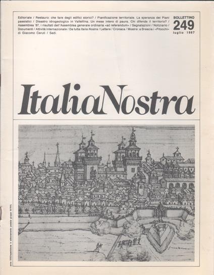 Italia Nostra. Bollettino n. 249 , luglio 1987 - copertina