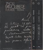 Tavole parolibere futuriste (1912-1944). Due volumi in cofanetto
