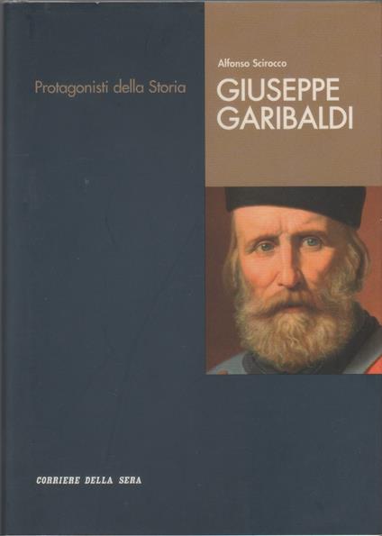 Giuseppe Garibaldi - Alfonso Scirocco - Alfonso Scirocco - copertina