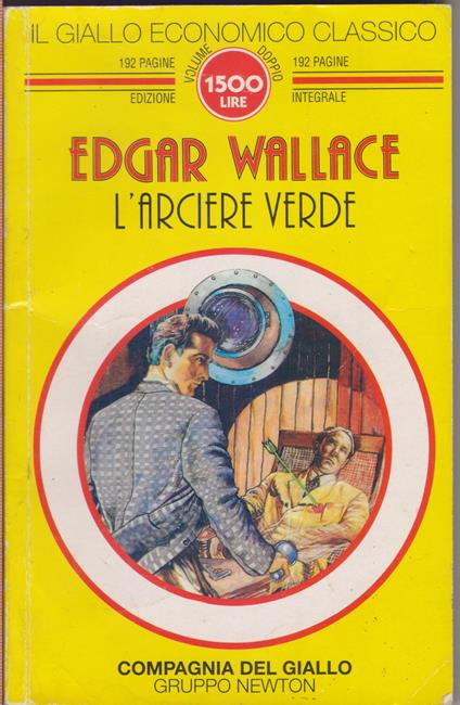L' arciere verde - Edgar Wallace - Edgar Wallace - copertina
