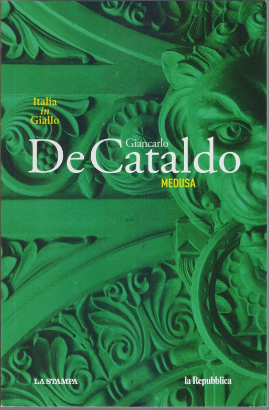 Medusa - Giancarlo De Cataldo - Giancarlo De Cataldo - copertina
