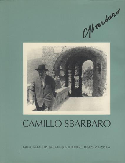 Camillo Sbarbaro. La Liguria, il mondo - copertina