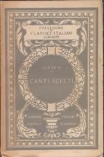 Canti scelti. Introduzione e note di L. Grilli. Collezione Classici italiani con note diretta da G. Balsamo - Crivellli - Leardo Aleardi