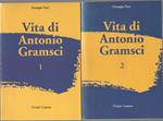 Vita di Antonio Gramsci. 2 Voll - Giuseppe Fiori