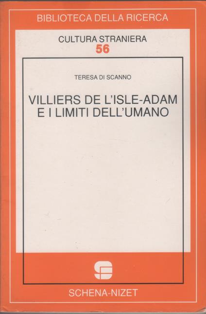 Villiers de l'Isle-Adam e i limiti dell'umano - Teresa Di Scanno - copertina