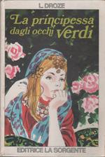 La principessa dagli occhi verdi - L. Droze