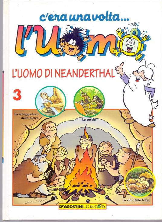 C'era una volta... L'uomo - L'uomo di Neanderthal Vol. 3 - copertina