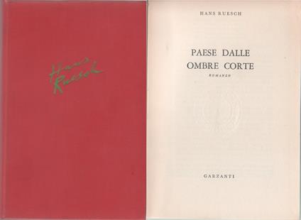 Paese dalle ombre corte - Hans Ruesch - Hans Ruesch - copertina