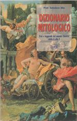 Dizionario mitologico - Salvatore Alia