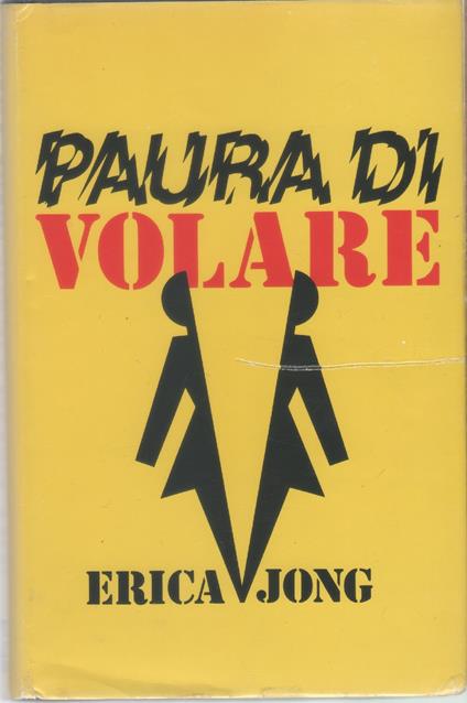 Paura di volare - Erica Jong - Erica Jong - copertina