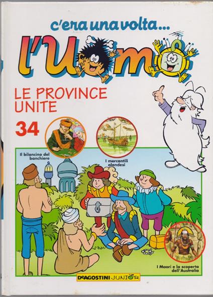 C'era una volta... L'uomo - Le province unite Vol. 34 - copertina