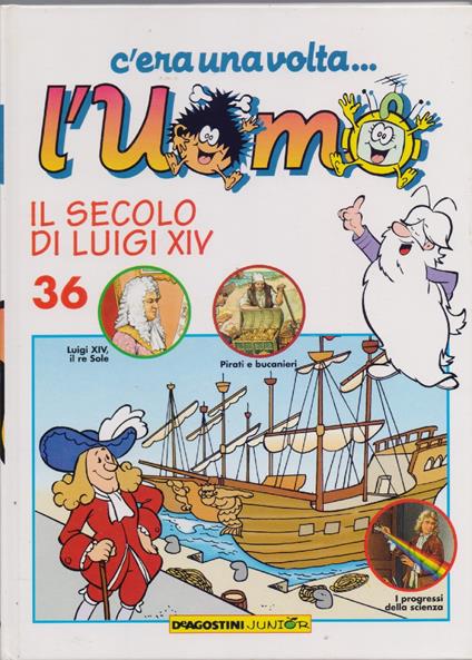 C'era una volta... L'uomo - Il secolo di Liugi XIV Vol. 36 - copertina