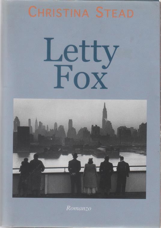 Letty Fox - Christina Stead - Christina Stead - copertina