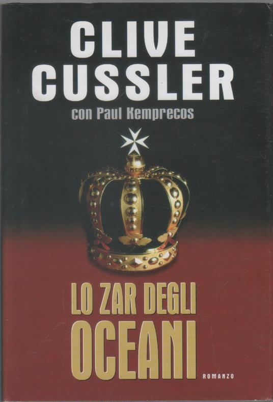 Lo zar degli oceani - Clive Cussler - Clive Cussler - copertina