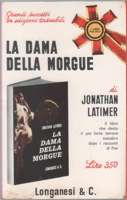 La dama della Morgue - Jonathan Latimer - Jonathan Latimer - copertina