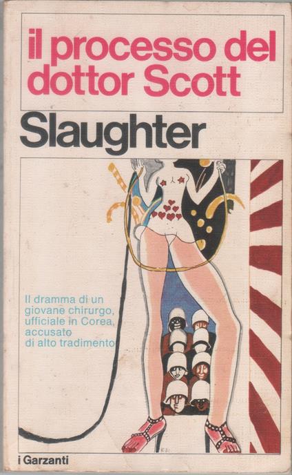 Il processo del dottor Scott - Frank G. Slaughter - Frank G. Slaughter - copertina