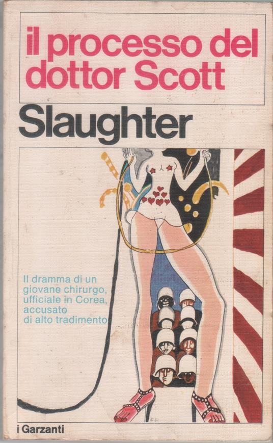 Il processo del dottor Scott - Frank G. Slaughter - Frank G. Slaughter - copertina