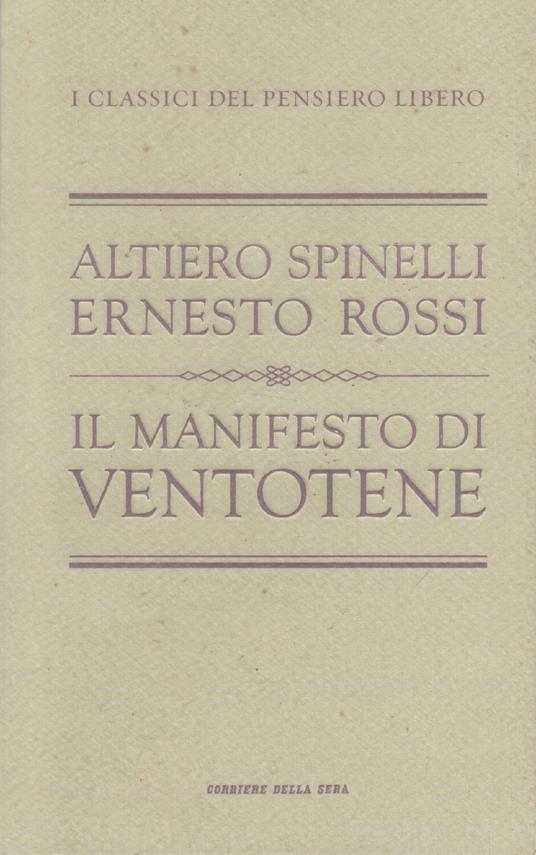 Il manifesto di ventotene - Altiero Spinelli - Altiero Spinelli - copertina