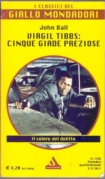 Virgil Tibbs Cinque giade preziose - John Ball - John Ball - copertina