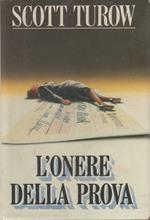 L' onere della prova - Scott Turow