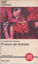 Pranzo da Antonio - F. Parkinson Keyes