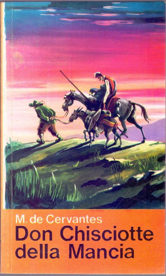 Don Chisciotte della Mancia - M. de Cervantes - Miguel de Cervantes - copertina