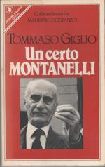 Un certo Montanelli - Tommaso Giglio