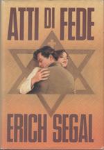 Atti di fede - Erich Segal