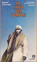 La linea dei Tomori - Manlio Cancogni
