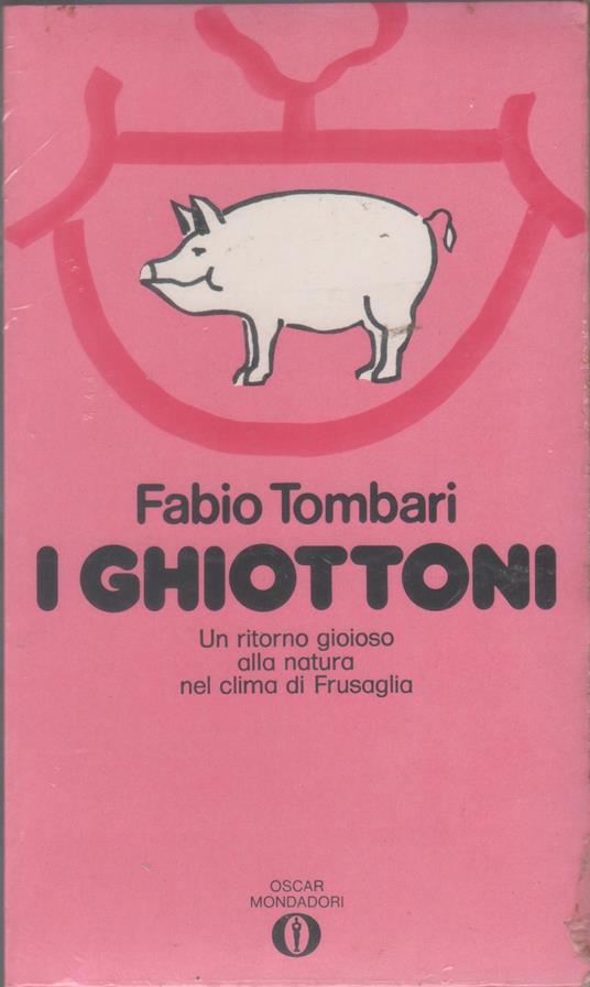 I ghiottoni - Fabio Tombari - Fabio Tombari - copertina