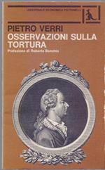 Osservazioni sulla tortura - Pietro Verri