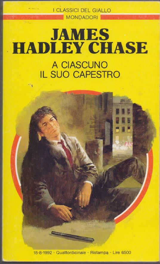 A ciascuno il suo capestro - James Hadley Chase - Hadley Chase james - copertina