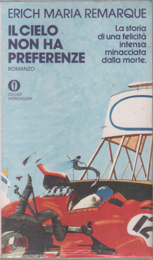 Il cielo non ha preferenze - Erich Maria Remarque - Erich Maria Remarque - copertina