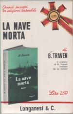 La nave morta - B. Traven