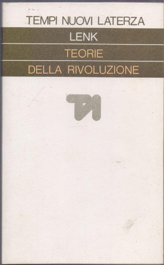 Teorie della rivoluzione - Kurt Lenk - Kurt Lenk - copertina
