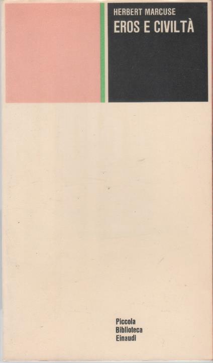 Eros e civiltà - Herbert Marcuse - Herbert Marcuse - copertina